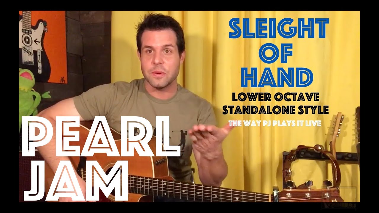 Guitar Lesson: How To Play Sleight Of Hand By Pearl Jam