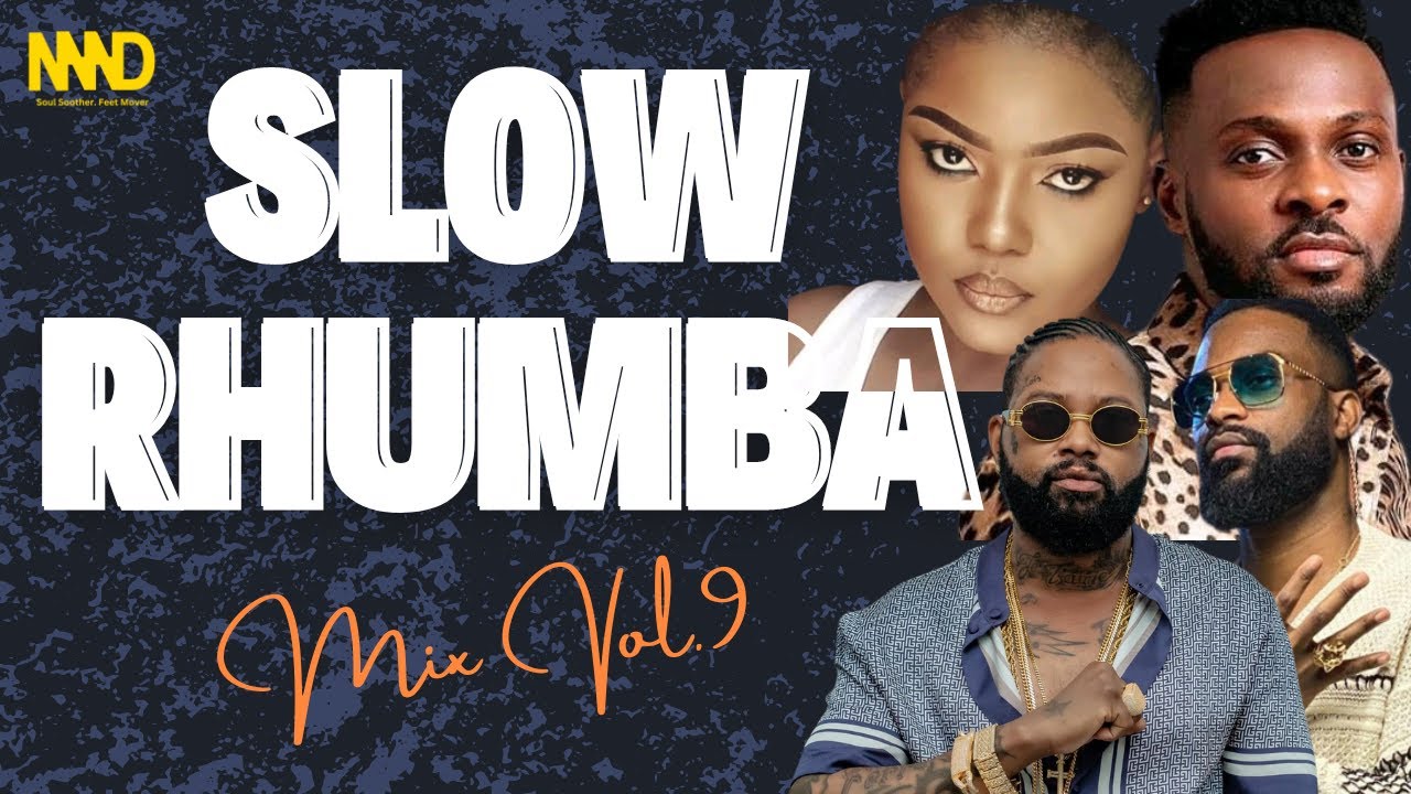 Slow Rhumba Kitoko Latest Mix Vol.9 DJ Naad | Fally Ipupa, Ferre Gola, Koffi Olomide, H. Watanabe