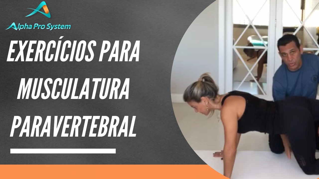 Exercícios para Musculatura Paravertebral