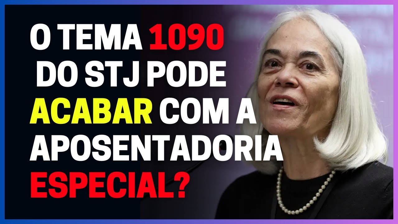 TEMA 1090 do STJ: Expectativas e Implicações - O que vem por aí