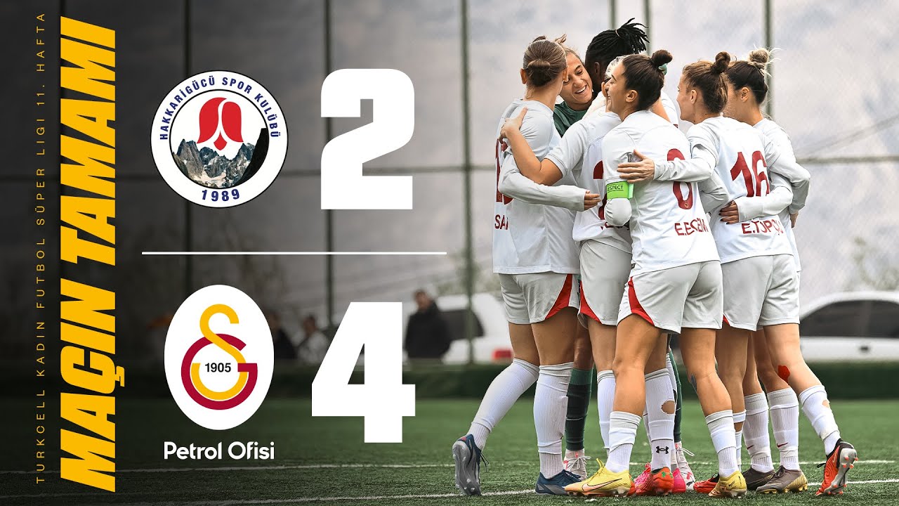 🔴 Hakkarigücü Spor 2-4 Galatasaray Petrol Ofisi (Turkcell Kadın Futbol Süper Ligi 11. Hafta)