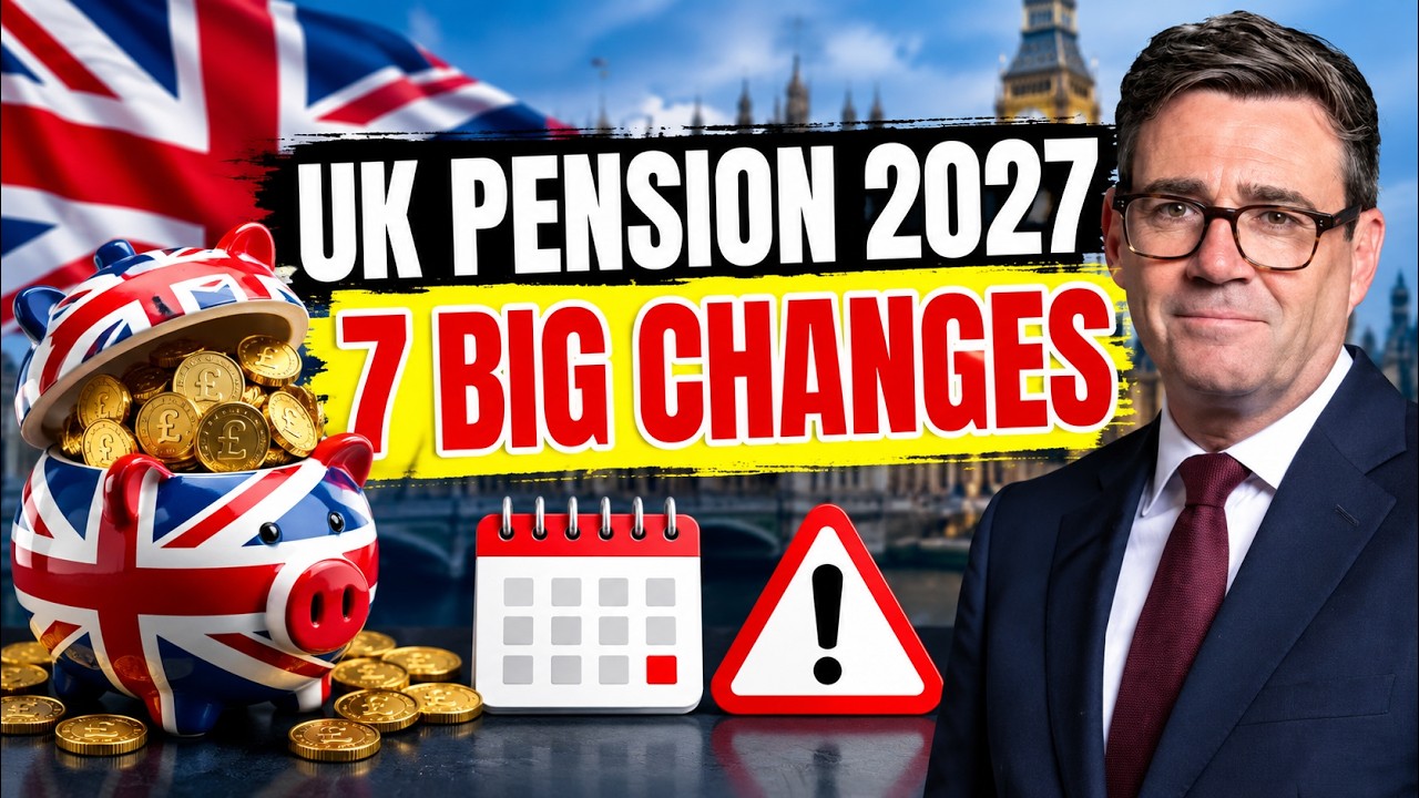 UK Pension 2027: 7 Big Changes Every Pensioner Must Know