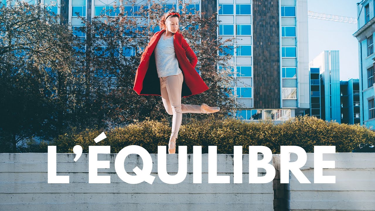 L'ÉQUILIBRE en danse