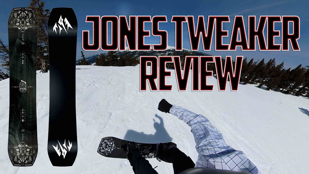 Jones Tweaker Snowboard Review