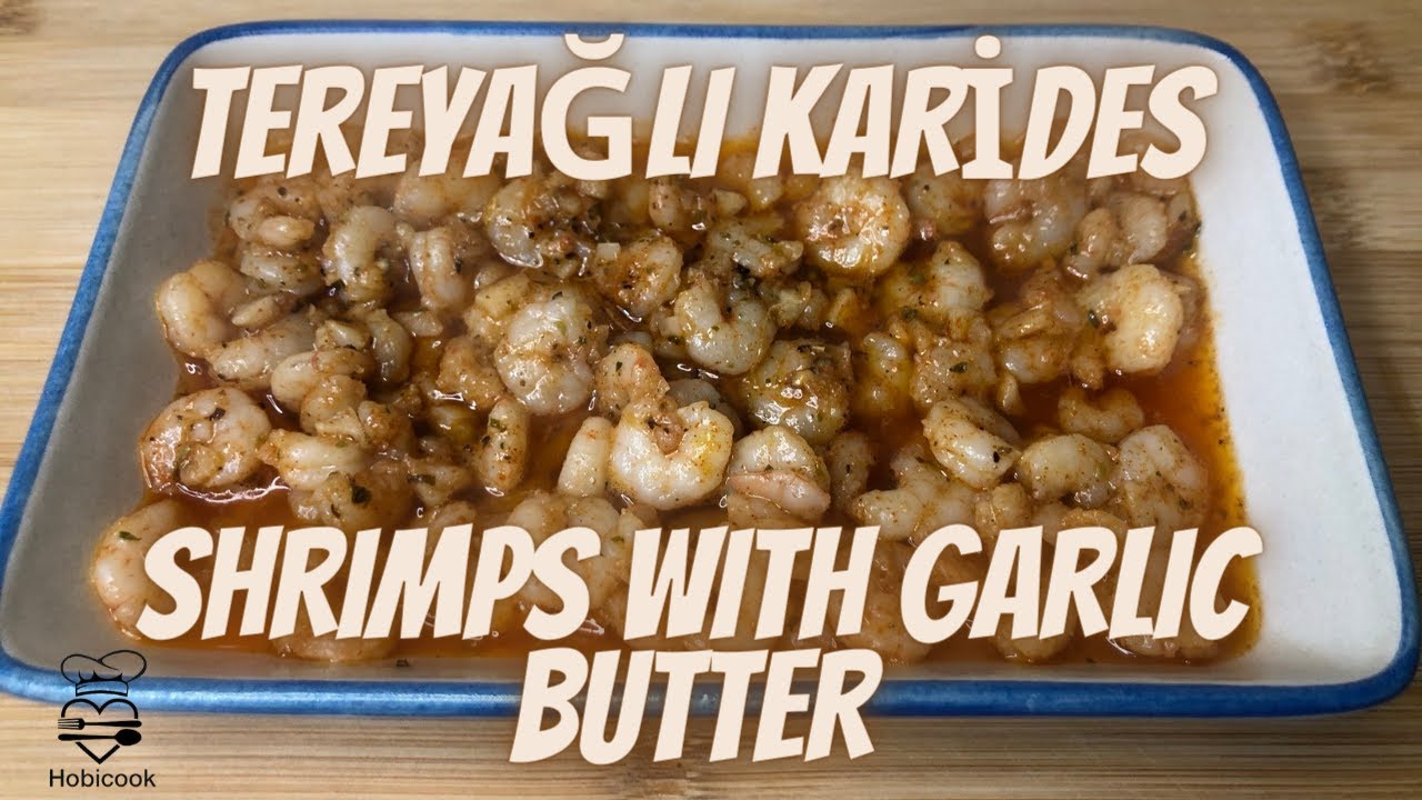 Tereyağlı Karides-Shrimps Recipe  #karidestarifi #karidesnasılpişirilir #hobicook #seafood