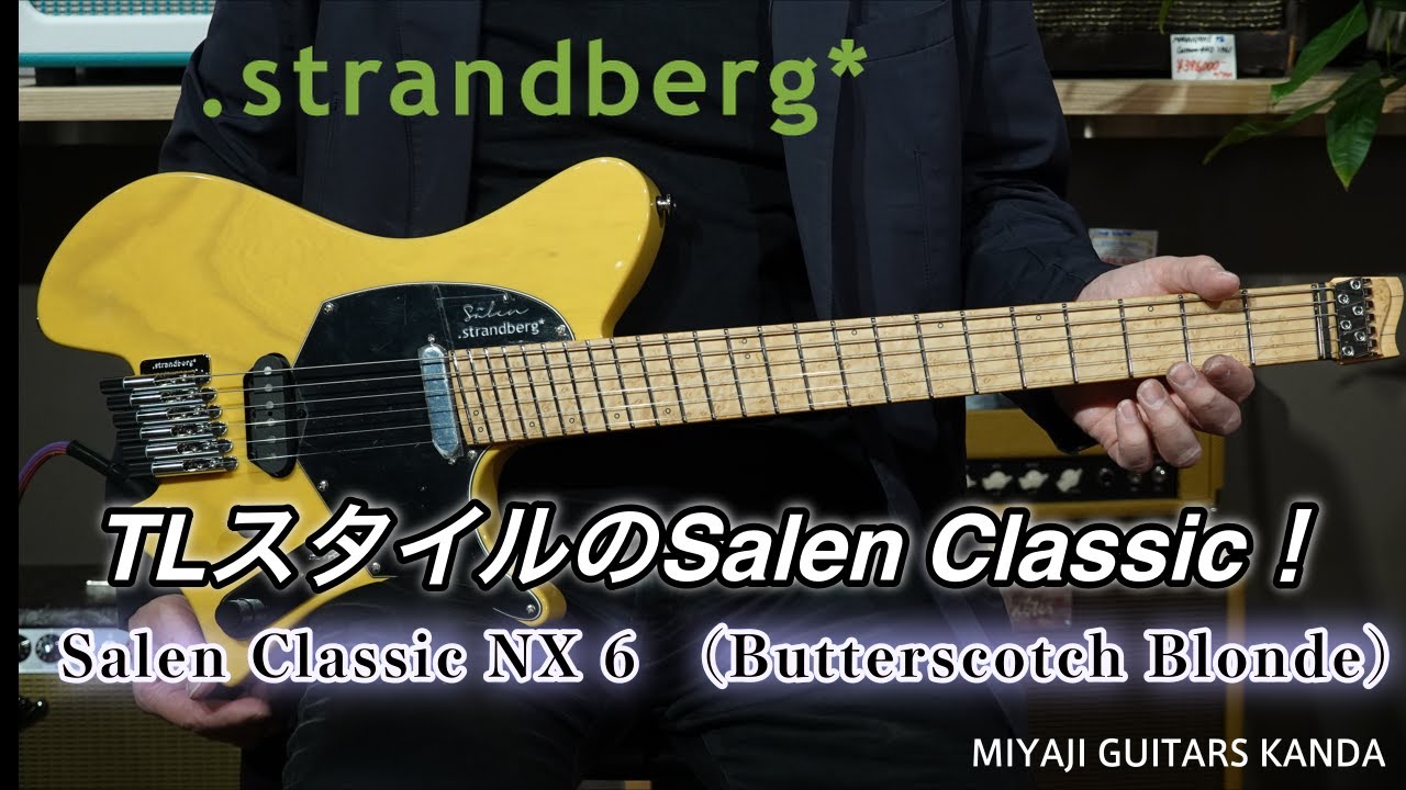 strandberg Salen Classic NX 6 Butterscotch Blonde