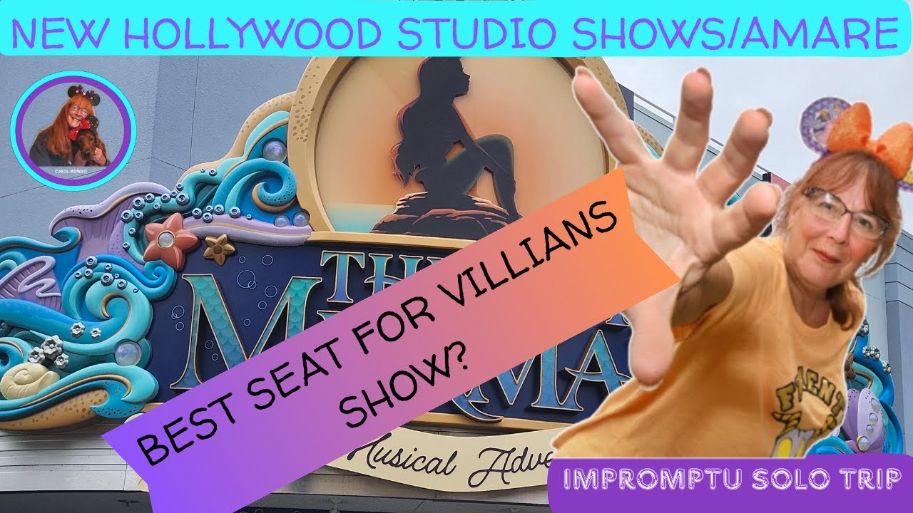 IMPROMPTU SOLO DISNEY TRIP/BEST SEATING FOR VILLAINS SHOW/LITTLE MERMAID SHOW/HS/AMARE #fyp  #fypシ