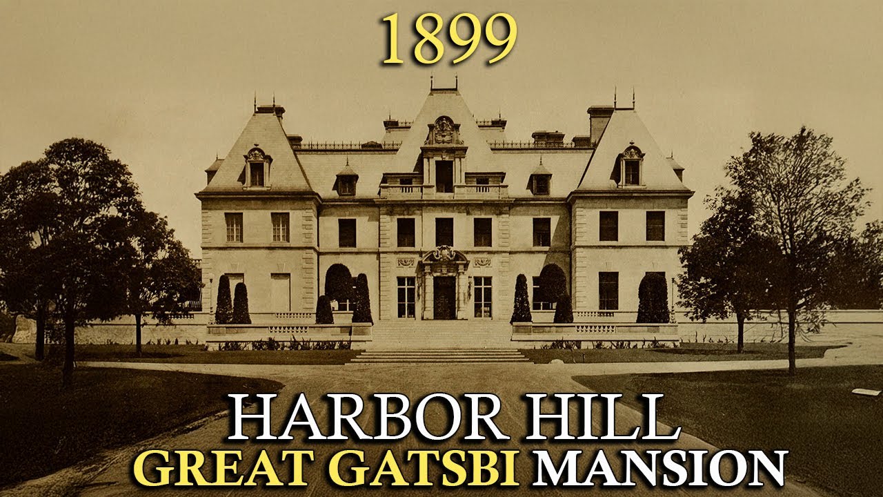 The Tragic Story of Harbor Hill: The Real-Life Great Gatsby Mansion That Vanished
