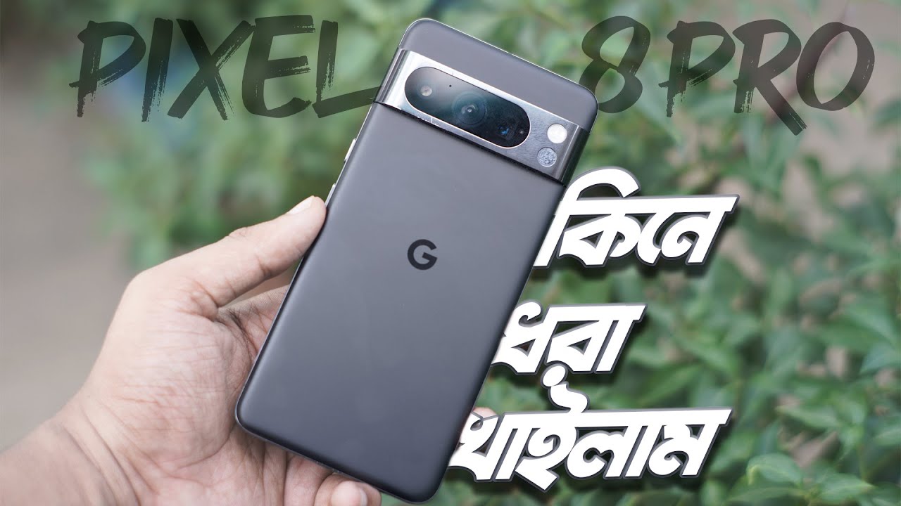 Pixel 8 Pro in 2025: The Ultimate Long-Term Test (Bangla)