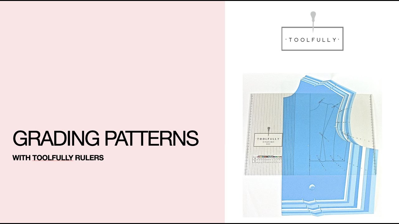 How to do grading on patterns with Toolfully.