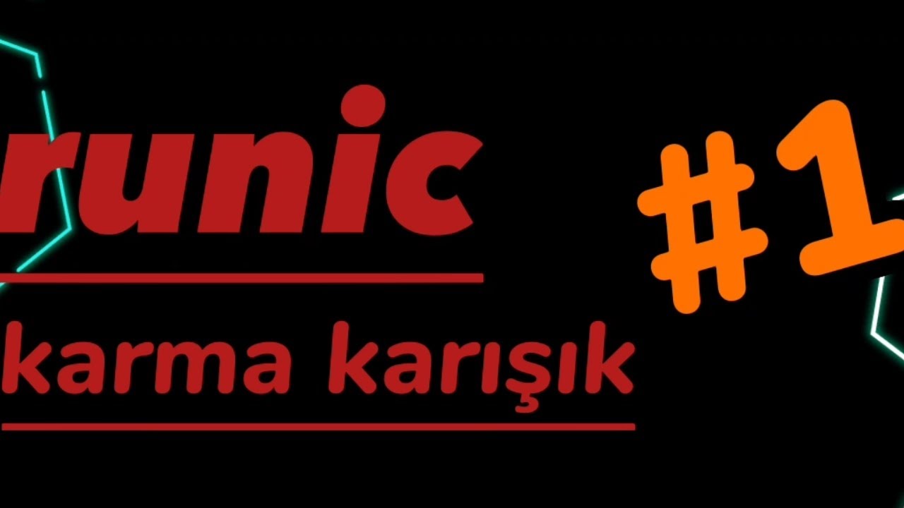 runic karma karışık #1