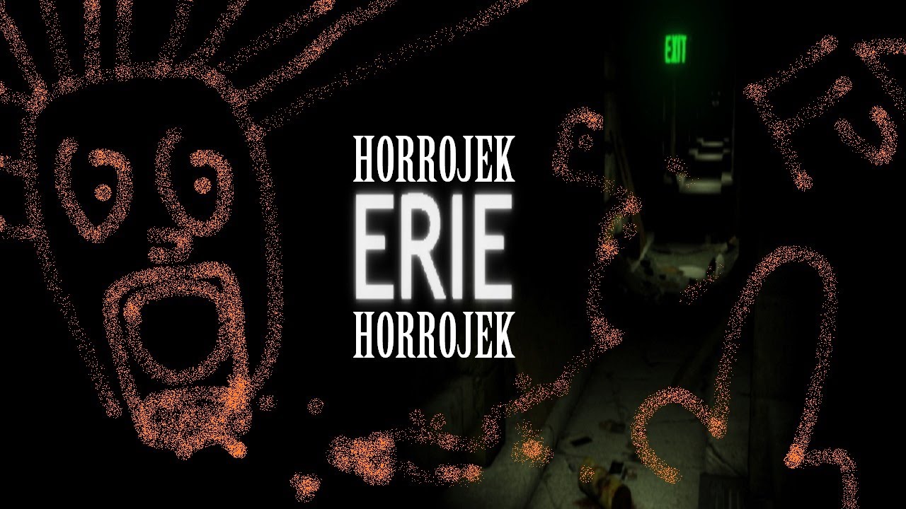 Erie czy Kyrie? (Horrojki)