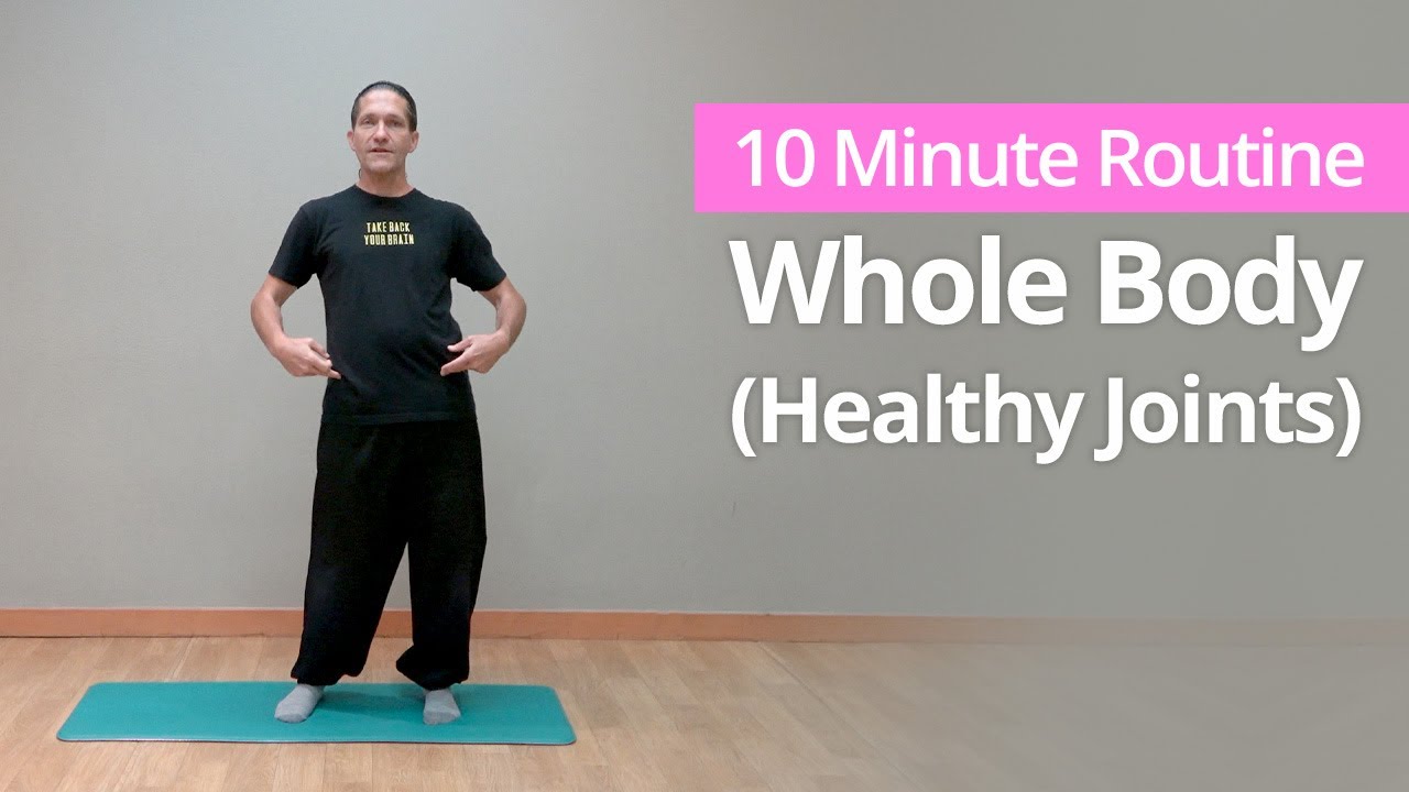 Healthy Joints: Whole-Body Joint Mobility Exercises | 10 Minute Daily Routines