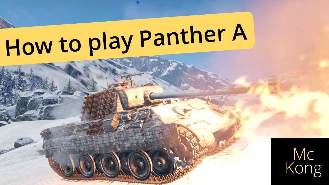 How to panther  in war thunder - how to play the Panther A in realistic battles