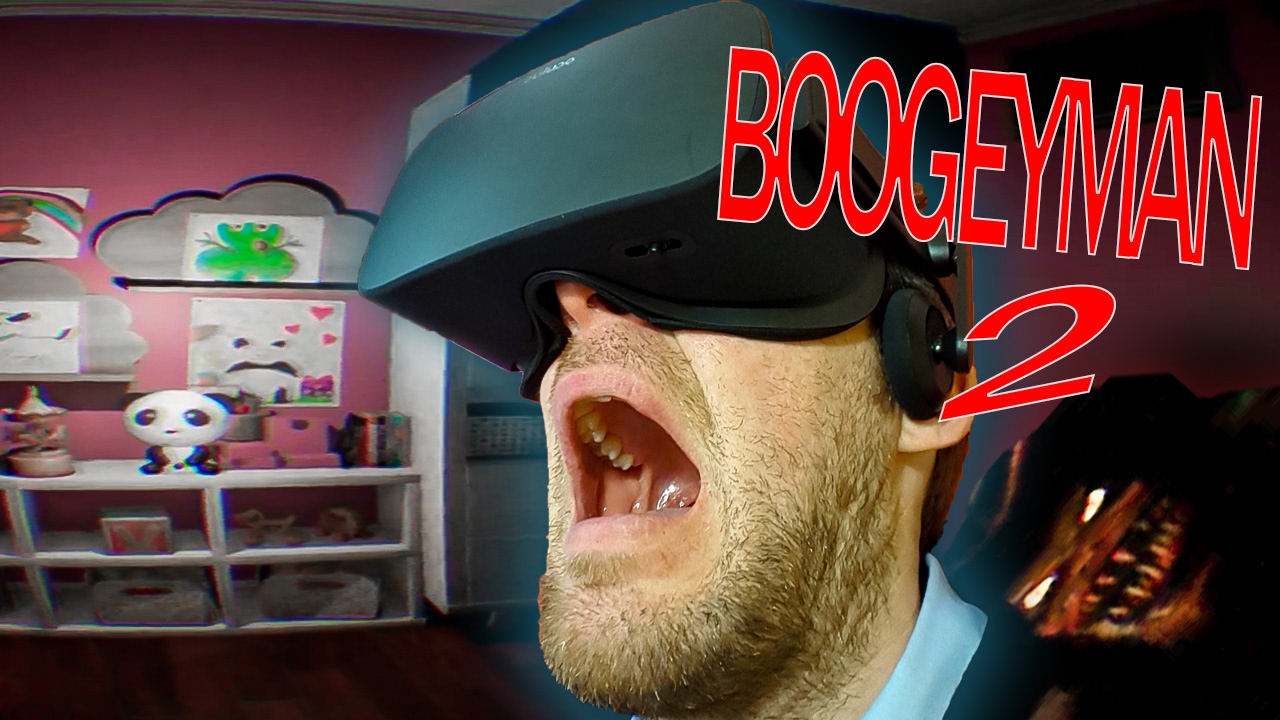 Boogeyman 2 VR Game (No Sleep For Us)