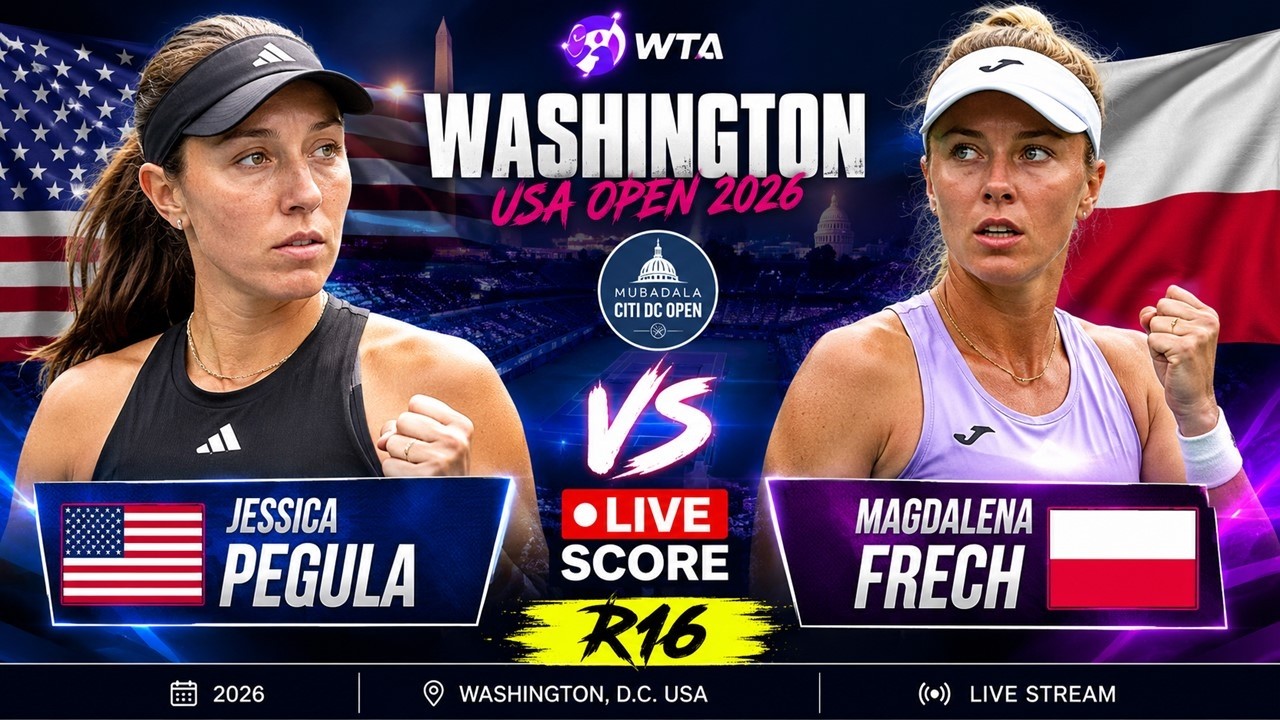 Jessica Pegula vs Magdalena Frech 🎾LIVE SCORE TENNIS WTA WASHINGTON USA OPEN 2026 | R16