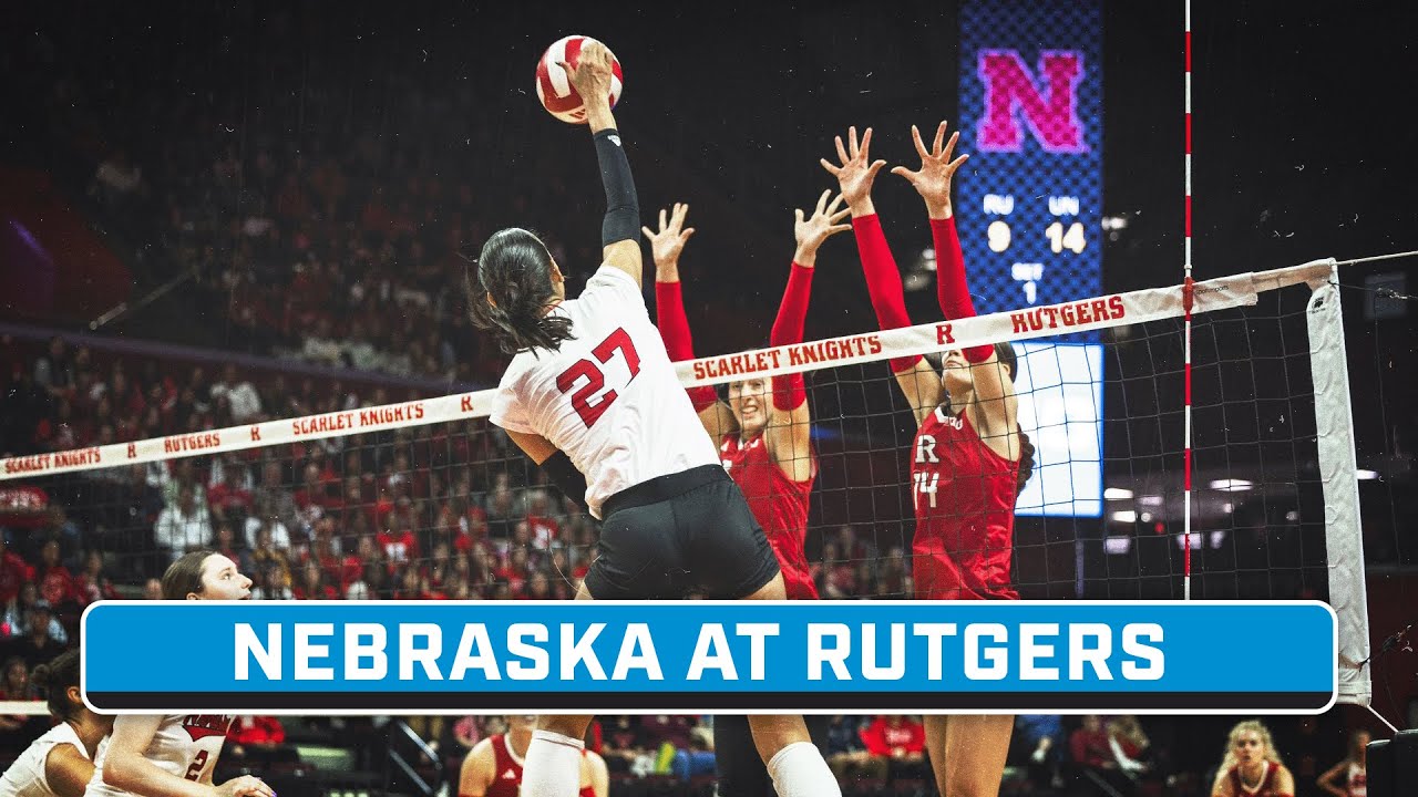 Nebraska at Rutgers | Big Ten Volleyball | Nov. 5, 2023 | B1G+ Encore
