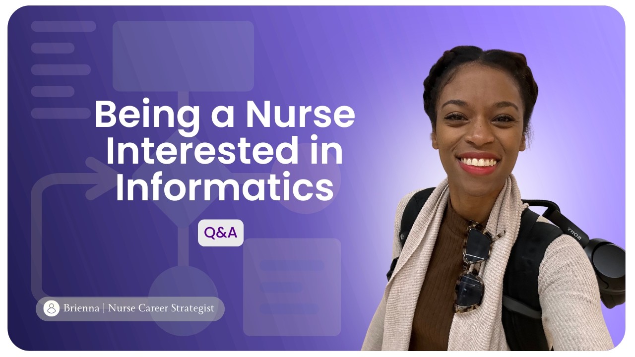 Q&A; Being a nurse interested in Informatics!