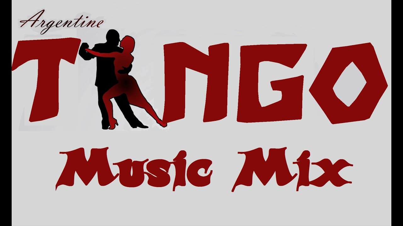 TANGO 💃 Music Mix
