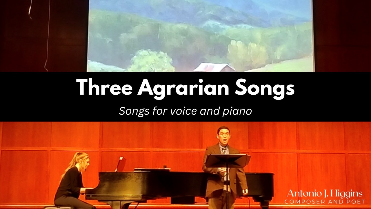 🌳Three Agrarian Songs - AMERICAN ART SONGS | A. J. Higgins, Composer