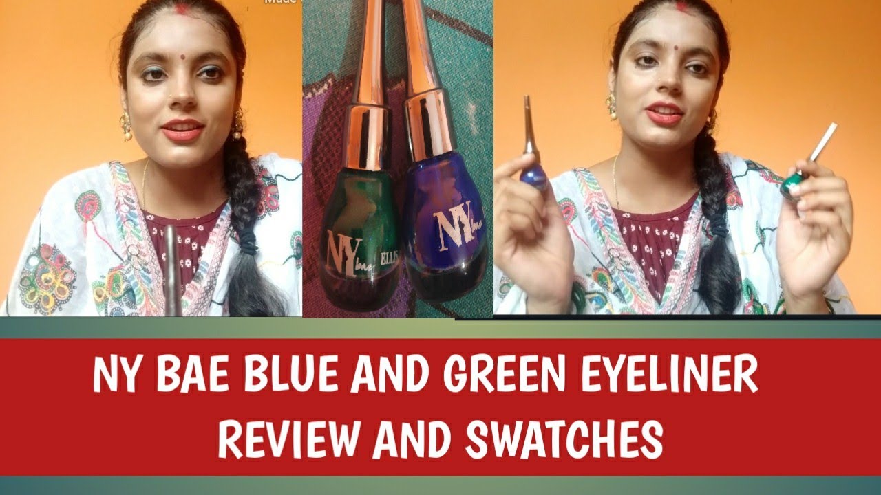 Look What I Purchased|| Ny bae liquid eyeliner review|| Blue and Green Ellis Eyeland eyeliner Demo