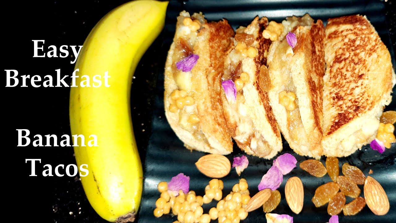 Breakfast banana bread tacos | Easy Banana Bread Breakfast Taco's recipe