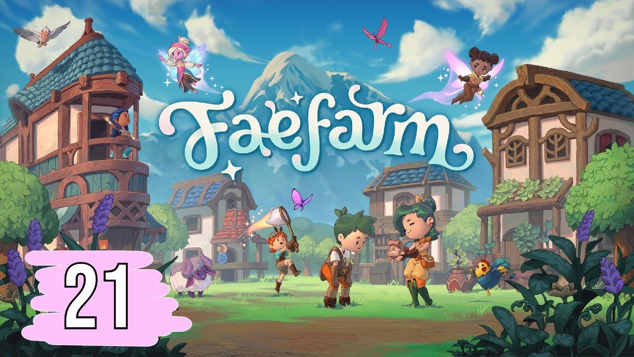 MINA FEERICA  | Fae Farm #21 Gameplay Espa&ntilde;ol