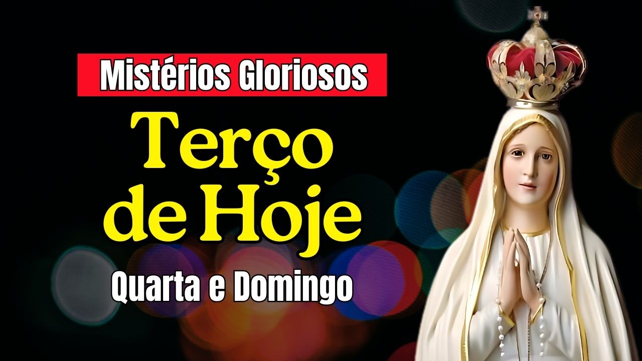 TERÇO DE HOJE 25/01/26 Domingo Mistérios Gloriosos com Evangelho do Dia