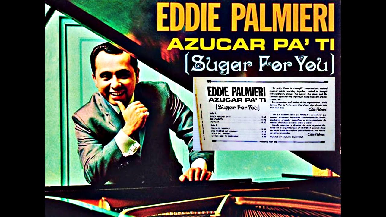 EDDIE PALMIERI - AZUCAR PA TI - (SUGAR FOR YOU) - MUSIC VIDEO