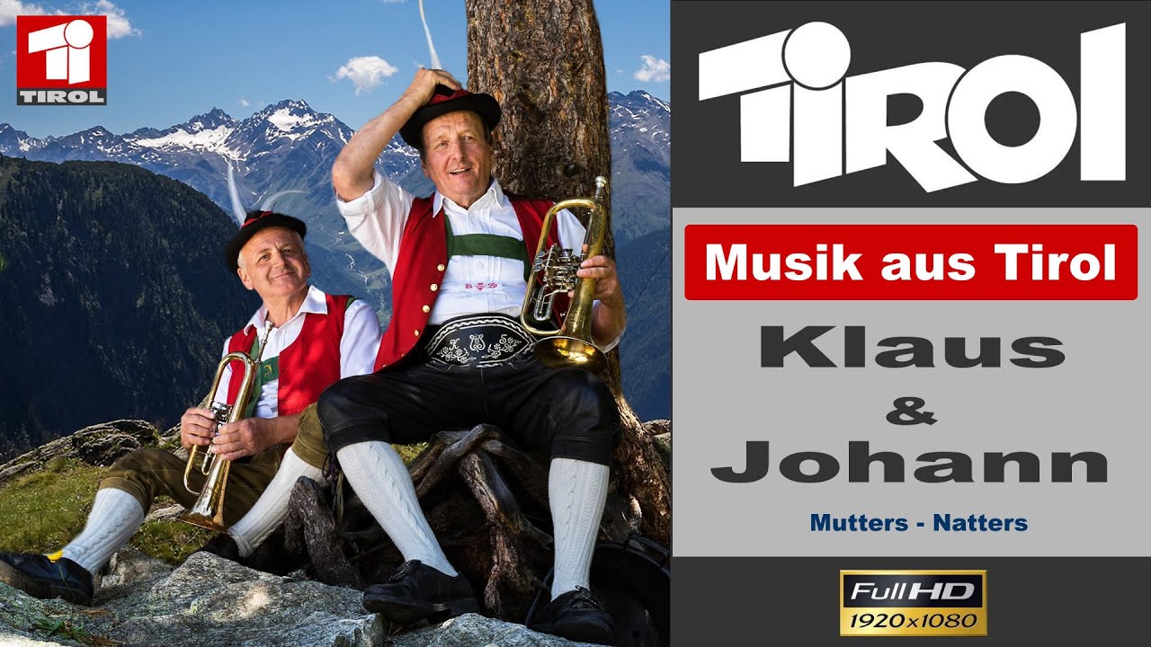 Musik aus Tirol: Klaus und Johann