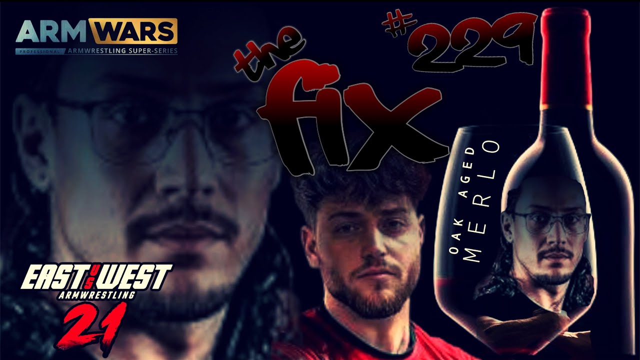 FIX 229- EAST Vs WEST 21 ATLANTIC CITY & ARM WARS TITAN HOUSE 3 - WHERE ARMWRESTLING COMES TO TALK !