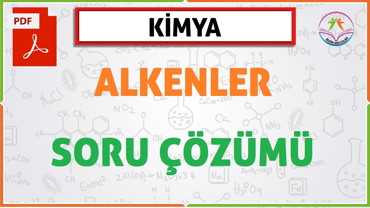 ALKENLER SORU ÇÖZÜMÜ