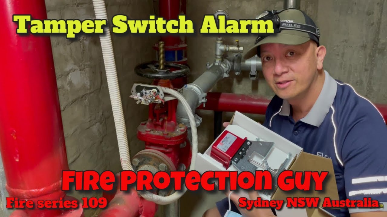 Fire Alarm System - Tamper Switch Alarm (Episode F109) 