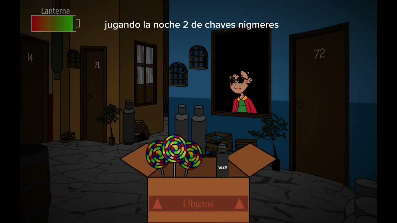 Jugando la noche 2 de chaves nigmeres