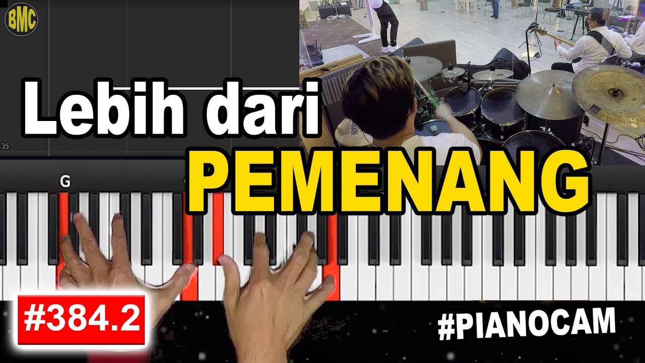 Lebih Dari Pemenang - PIANOCAM  [384.2]