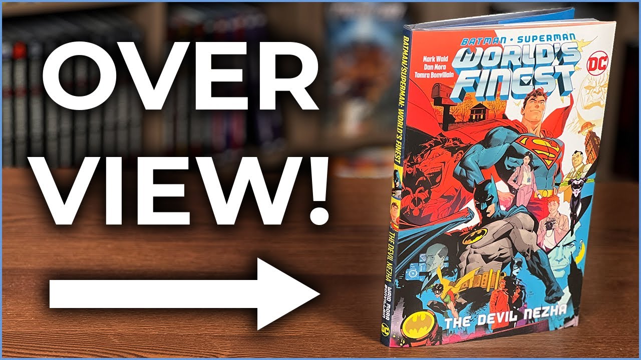 Batman/Superman: World's Finest Vol. 1: The Devil Nezha Hardcover Overview | Mark Waid & Dan Mora