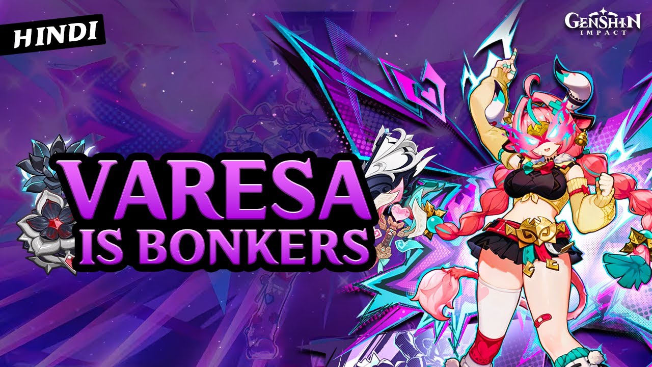 [Hindi] FULL VARESA GUIDE: Best Artifacts, Weapons & Teams | Genshin Impact