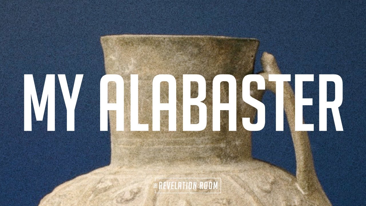 MY ALABASTER | THE REVELATION ROOM | Luke Finch & Grace Harvey