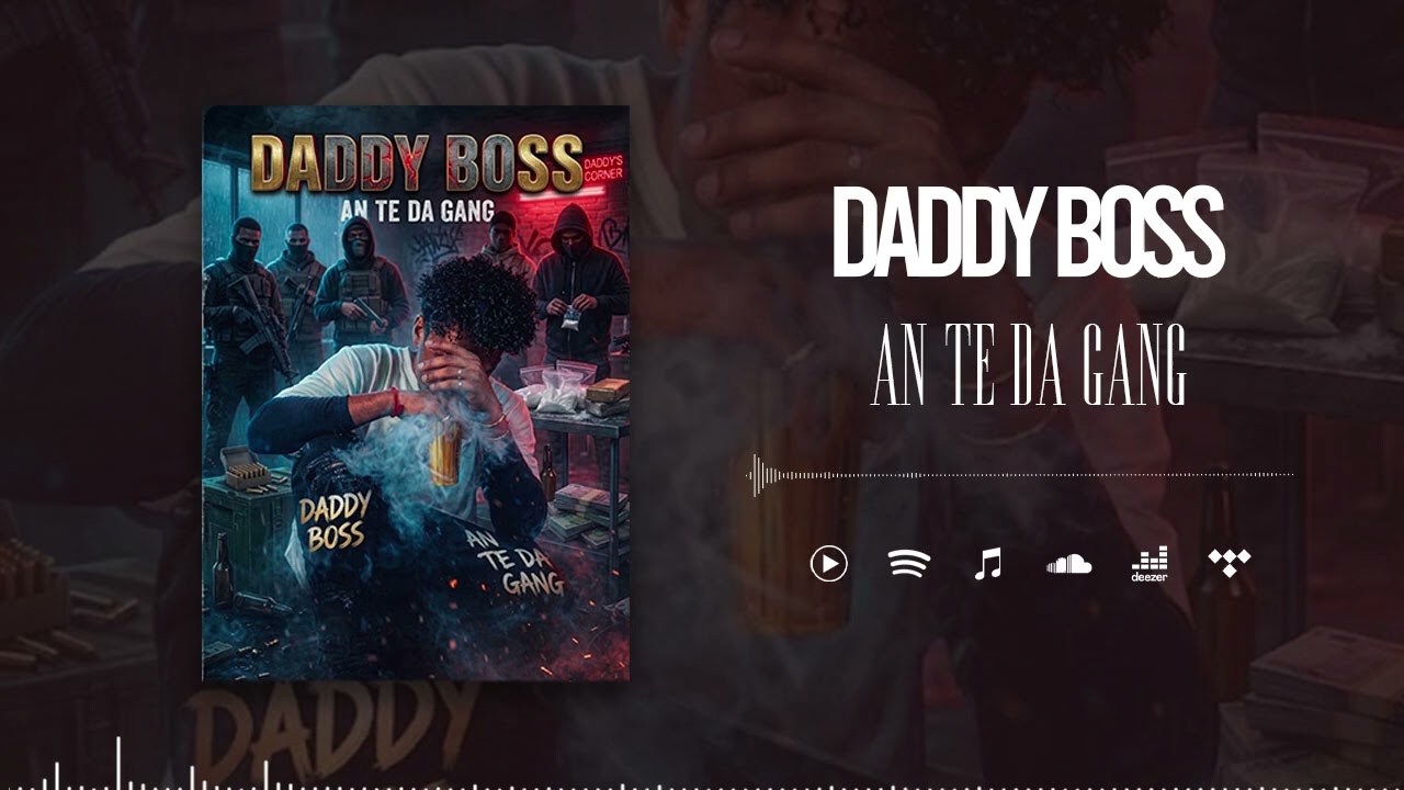 Daddy Boss - An Te Da GanG