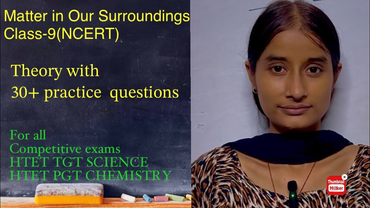 Matter in our Surroundings (Class-9) NCERT for HTET TGT science & PGT Chemistry #shzclasses #htet 