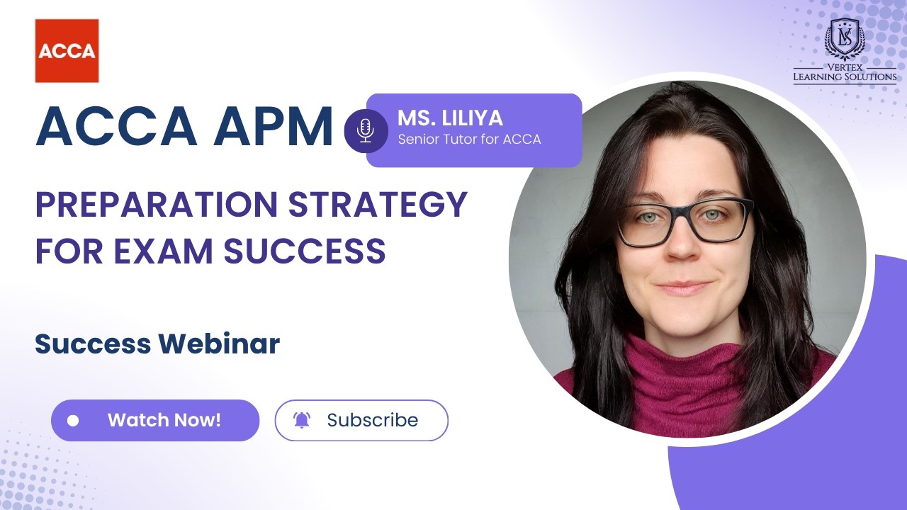 ACCA APM - Exam Strategy, Preparation &  Planning to Pass Webinar | Advanced Performance Management