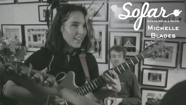 Michelle Blades - New Friends | Sofar Paris