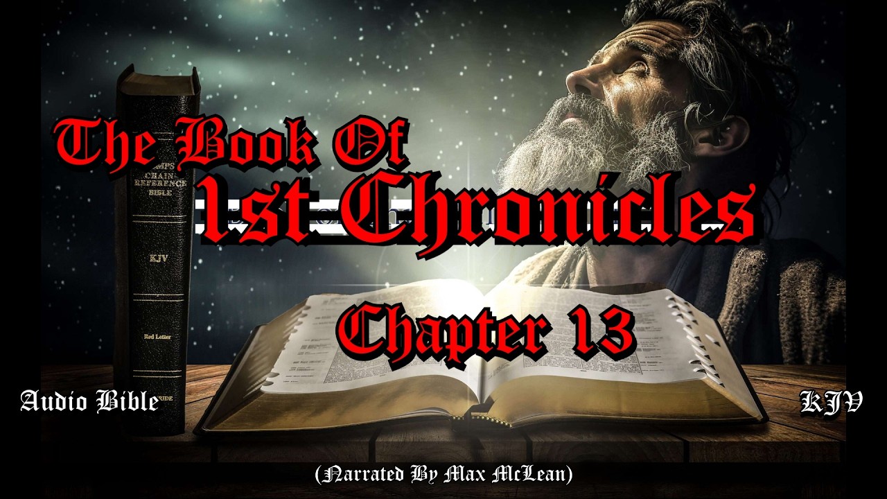 The Ark & The Breach: 1 Chronicles 13 KJV Audio Bible | Why Uzza Died? (King James Version)