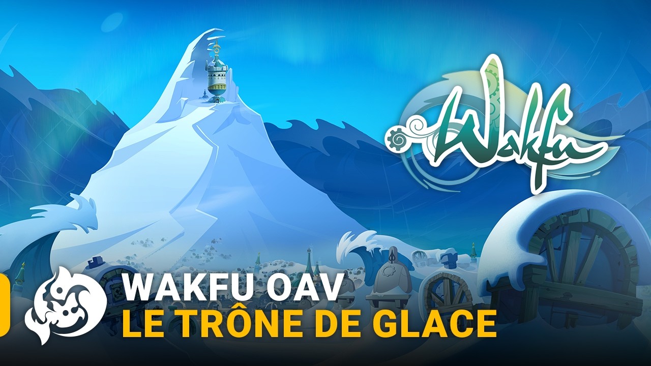 WAKFU [OAV] Livre I : Le Trône de Glace