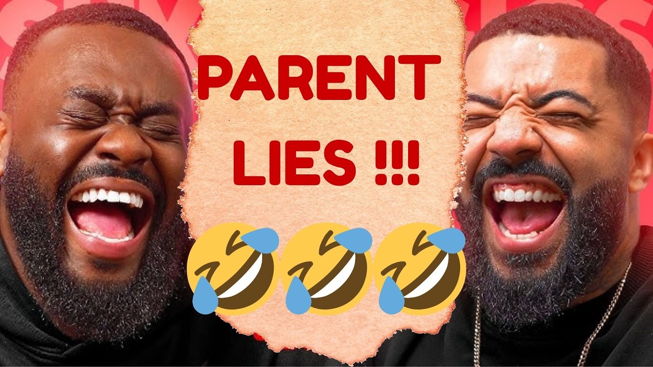 PARENT LIES!
