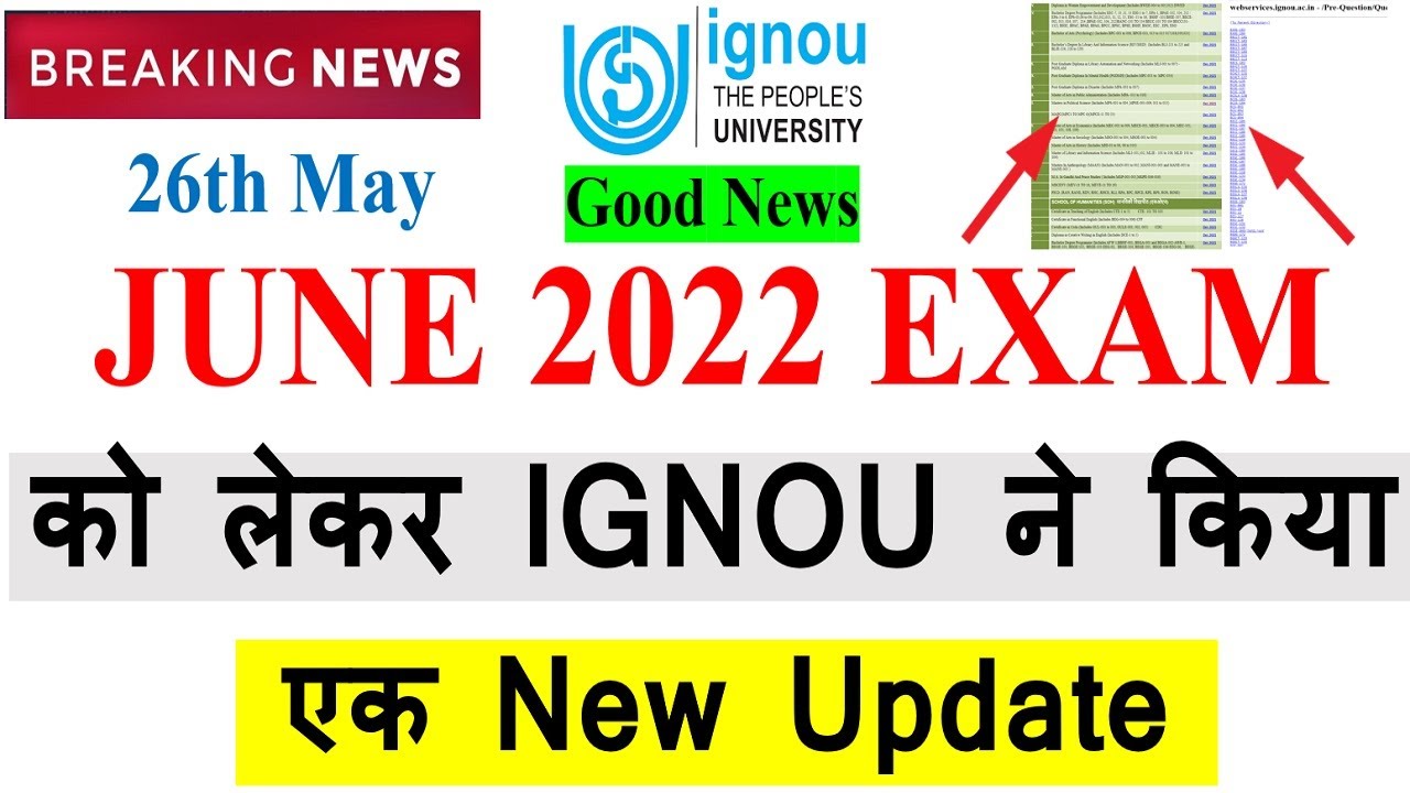 IGNOU June 2022 Exam को लेकर IGNOU ने किया एक New Update | Previous Year Question Paper Updated