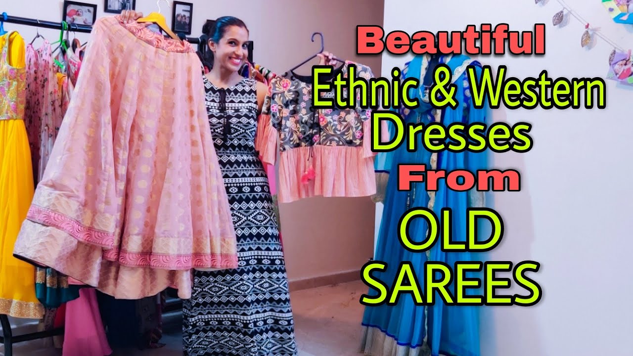 Beautiful Ethnic and Western Dresses From OLD SAREES | Saree REUSE Ideas | How To Reuse Heavy Saree