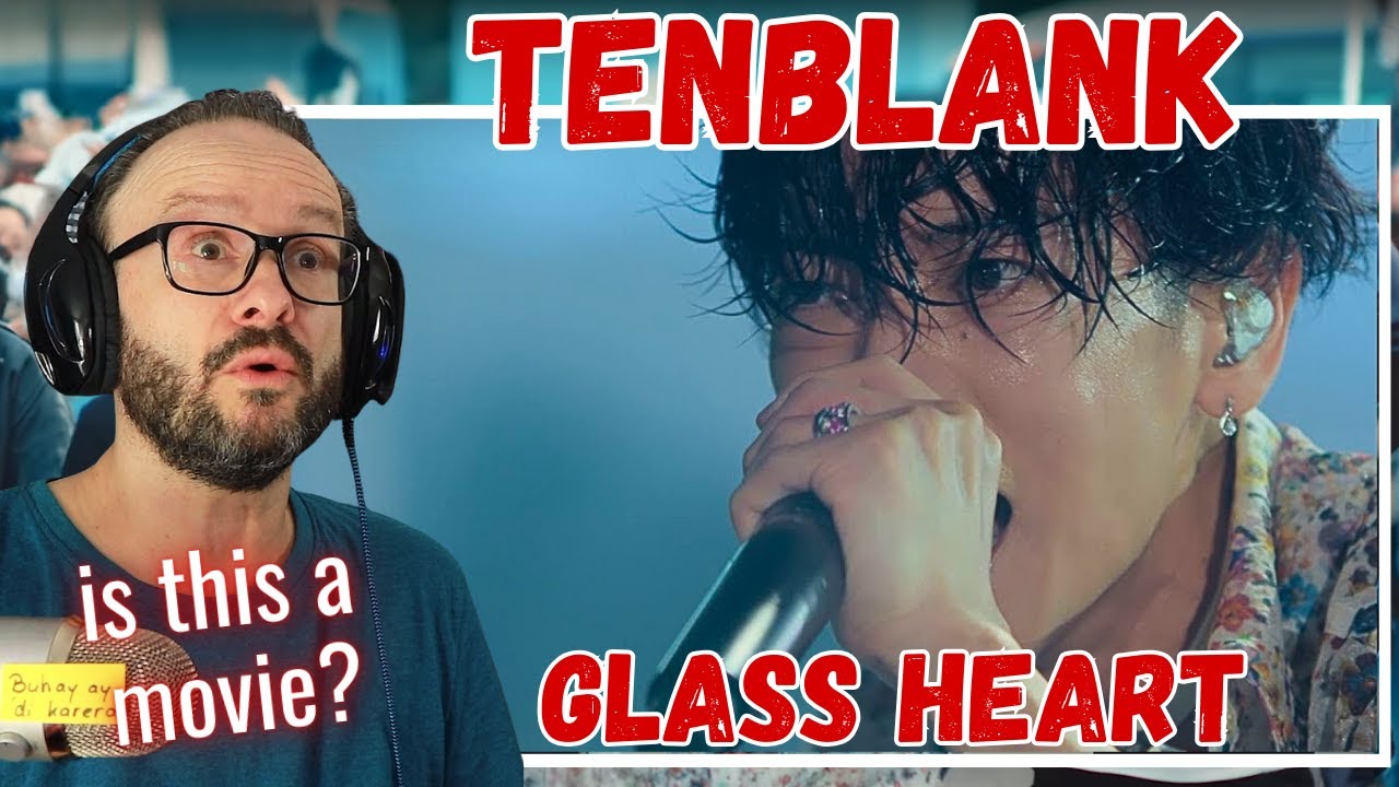 is this a movie??!!!  TENBLANK - GLASS HEART reaction