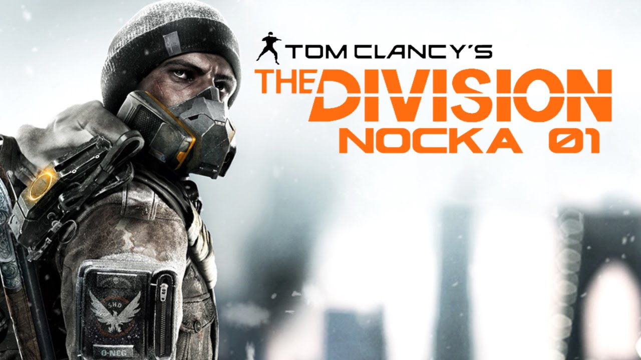 Tom Clancy's The Division - Nocna Wycieczka (1/4)