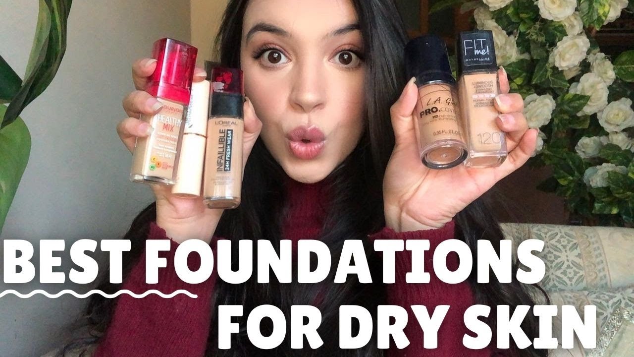 TOP 5 FOUNDATIONS FOR DRY SKIN IN PAKISTAN & UAE - Affordable & Locally Available